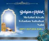 "Belajar Akhlak Melalui Kisah Teladan Sahabat Nabi"